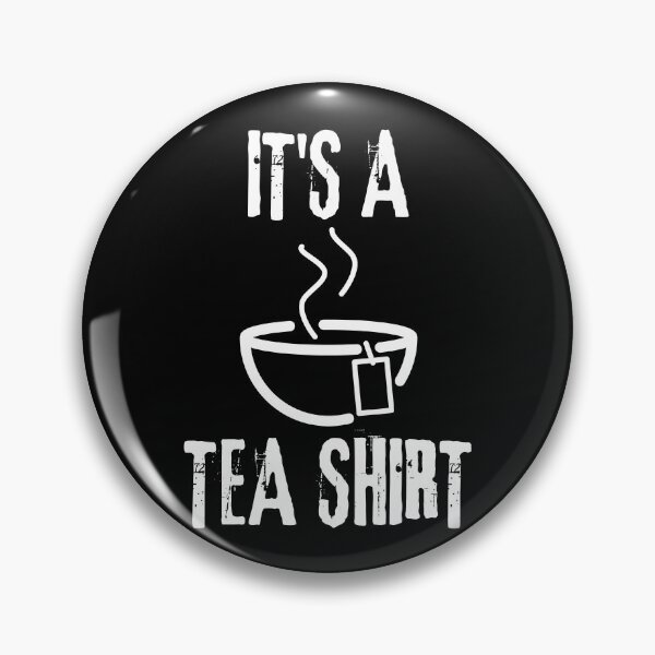 Item preview, It's A Tea Shirt designed and sold by ReichBourne.