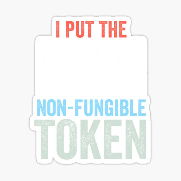 Non-Fungible Token NFT Crypto Art Crypto Sticker