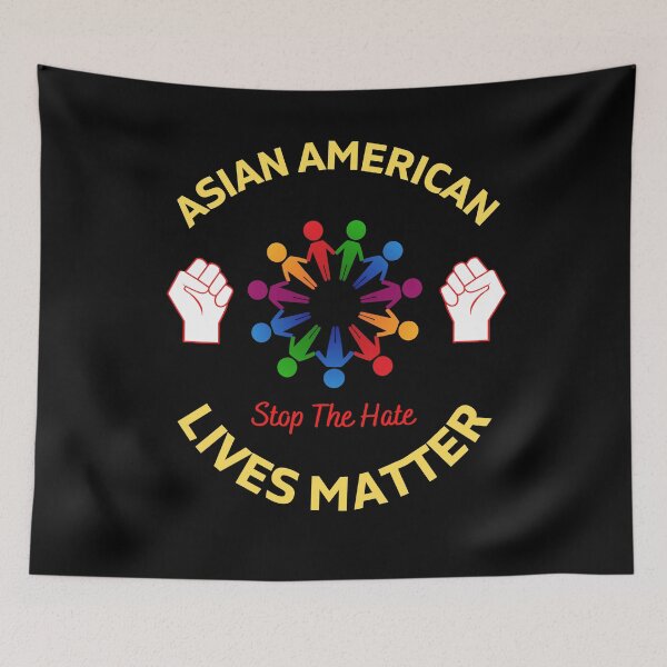 Item preview, Stop Asian Hate 2021 designed and sold by WoodburyLake.