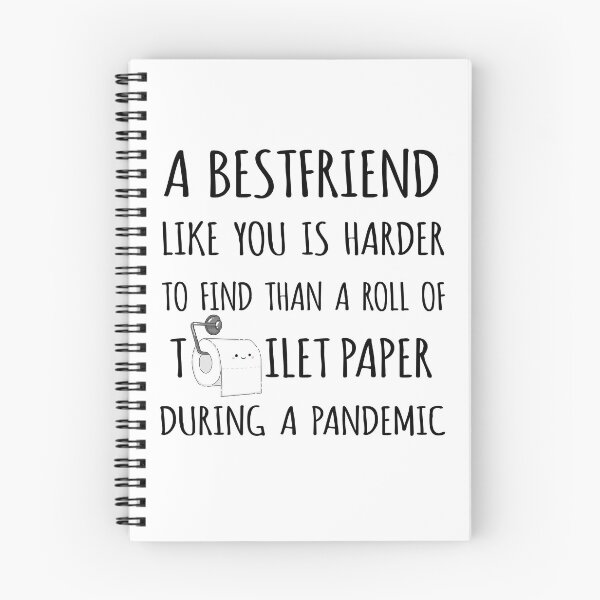 Item preview, A Best Friend Like You is Harder to Find than a Roll of Toilet Paper During a Pandemic designed and sold by niftyhub.