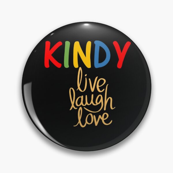 Item preview, Kindy. Live laugh love designed and sold by thekidsprint.