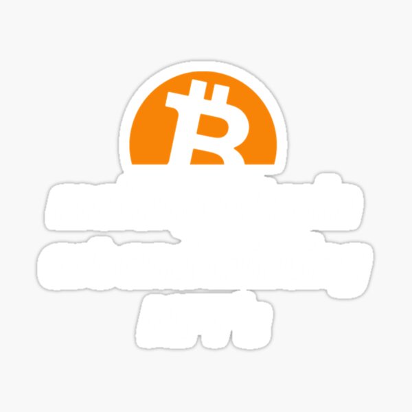 Bitcoin Minting NFT Quote Sticker