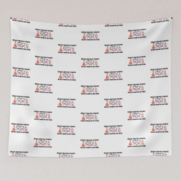 Item preview, Clinical laboratory scientist without me doctors would be just lucky designed and sold by DesignsVault.