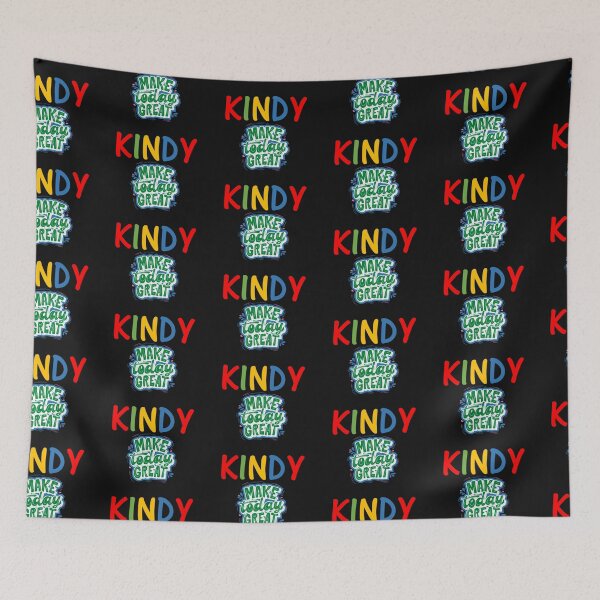 Item preview, Kindy. Make every day great  designed and sold by thekidsprint.