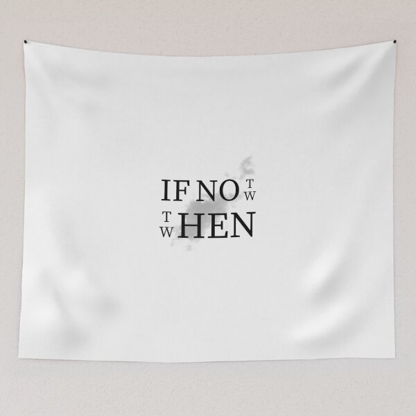 Item preview, If not now then when? designed and sold by Free-Cat.