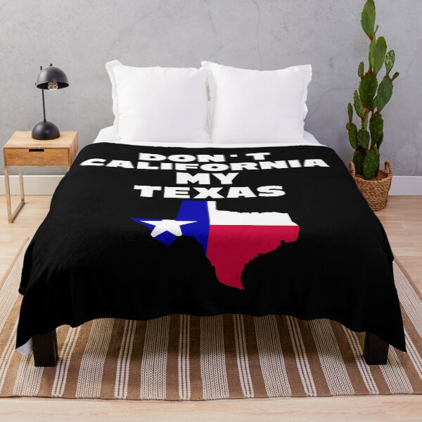 Item preview, Don't California My Texas designed and sold by JG0024.