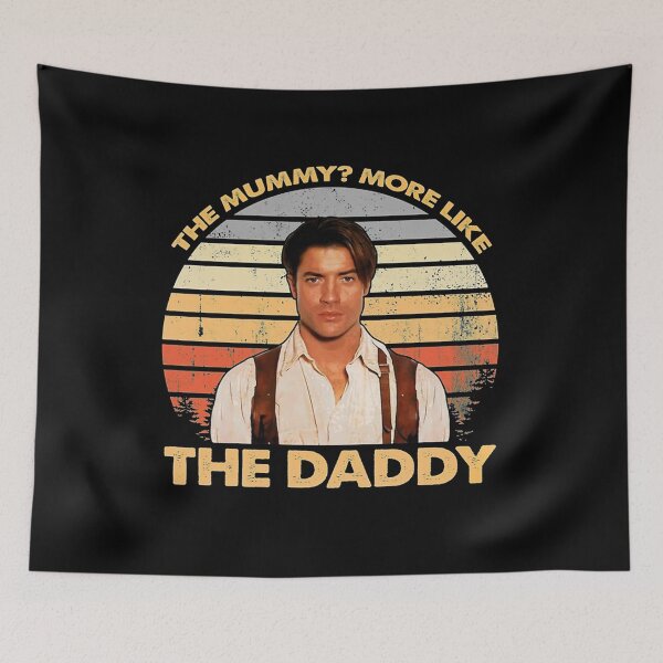Item preview, Brendan-Fraser - The Mummy More Like the Daddy designed and sold by These170904.