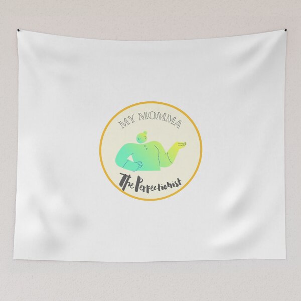 Item preview, My Momma The Perfectionist designed and sold by Puji Designs.