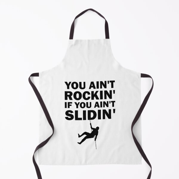 Item preview, You Ain't Rockin' If You Ain't Sliding Funny Canyoning Quote designed and sold by Scratches Tees.