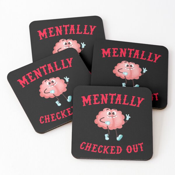 Item preview, Mentally Checked Out Funny Image Design designed and sold by triangle-studio.