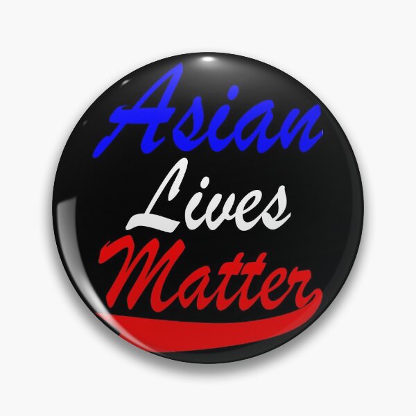 Item preview, Asian Lives Matter Stop Asian Hate designed and sold by vineeth.
