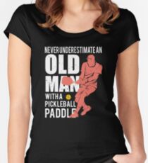 Never Underestimate an Old Man with a Pickleball Paddle Women's Fitted Scoop T-Shirt