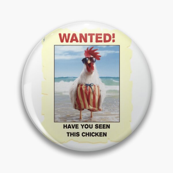 Item preview, Have You Seen This Chicken  designed and sold by JoyceBova.