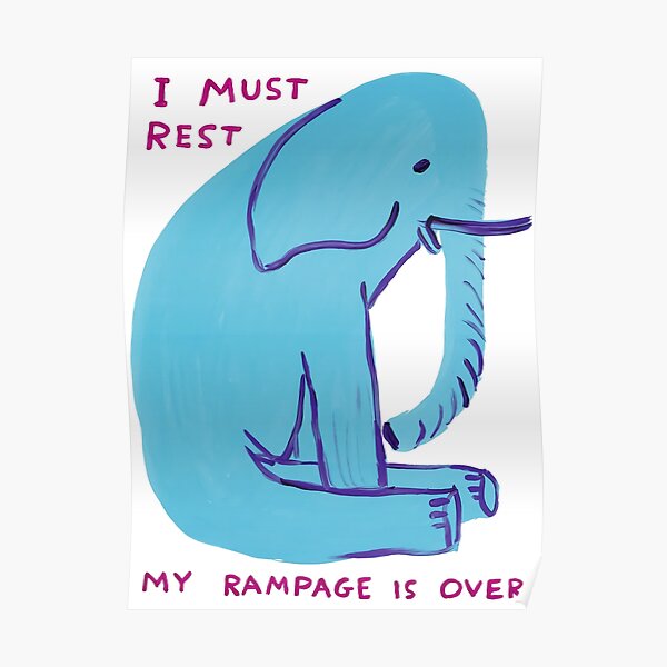 David Shrigley - blue elephant is sitting Poster
