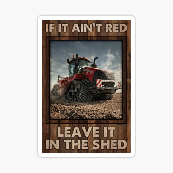Artikel-Vorschau von Wenn es nicht rot ist, lassen Sie es im Schuppen Red Tractor Gift Farmer, designt und verkauft von MorningJoco.
