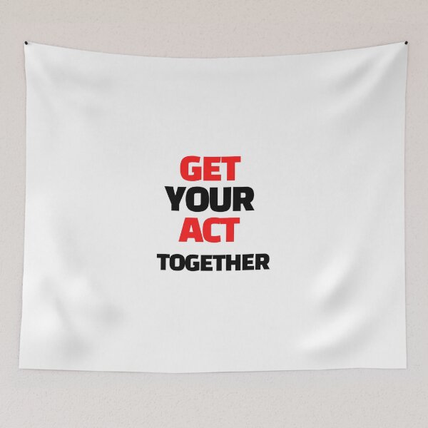 Item preview, get your act together designed and sold by J- exit.