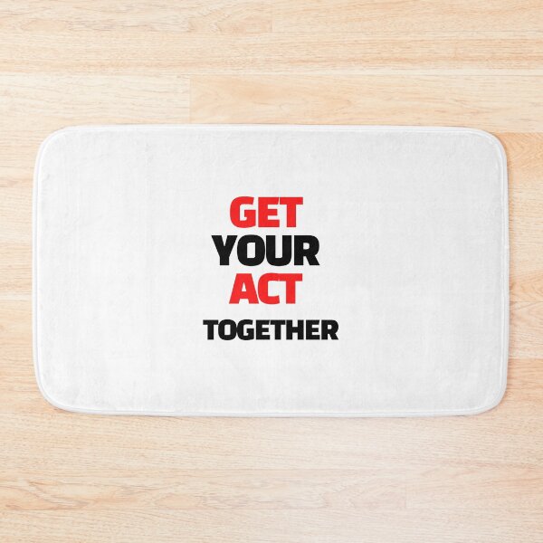 Item preview, get your act together designed and sold by J- exit.