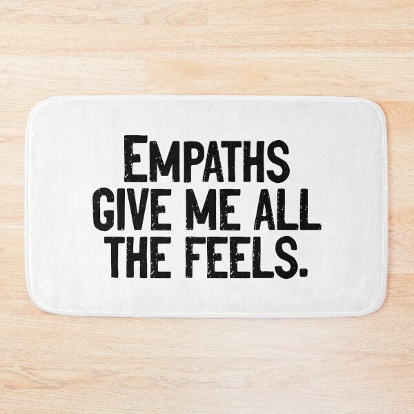 Item preview, Empaths Give Me All The Feels Empathy designed and sold by Sour Soul.