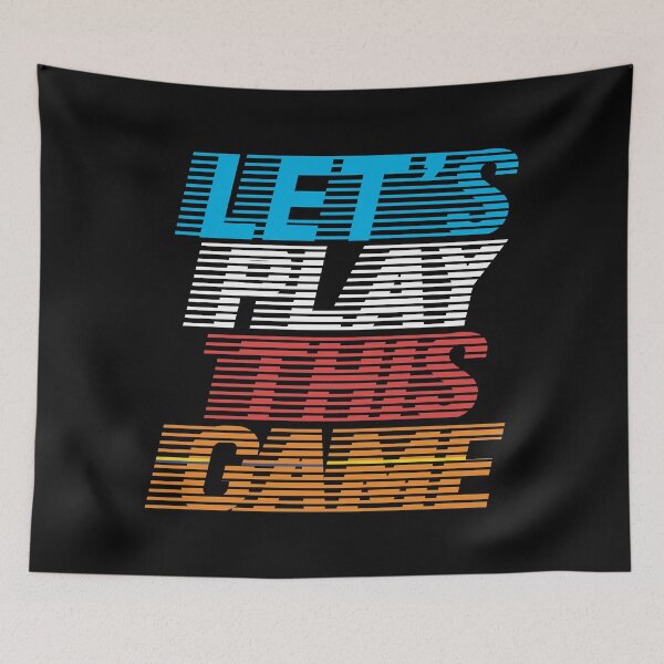 Item preview, Let's Play This Game designed and sold by MonKeeMAMA.