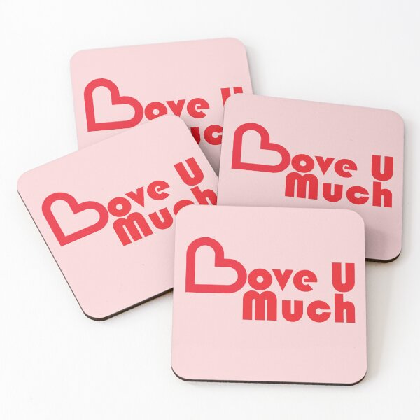 Item preview, Love U Much designed and sold by HenryPV777.