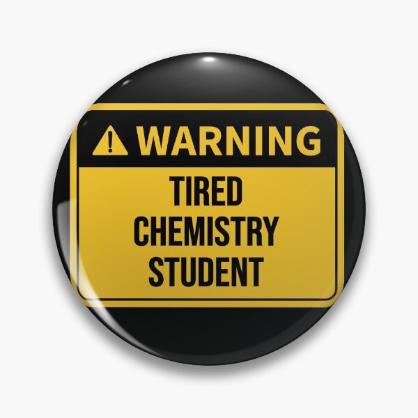 Item preview, Funny Chemistry Student Gift Idea: Tired Chemistry Student designed and sold by Pengo Shirt.