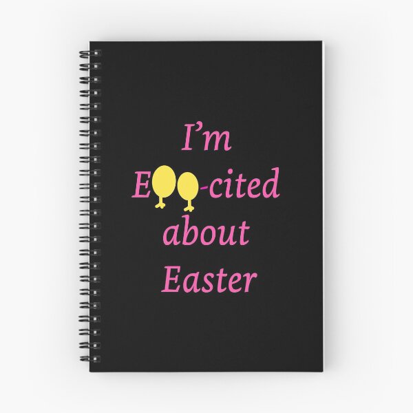 Item preview, I am Egg-cited about Easter designed and sold by Artstastic.