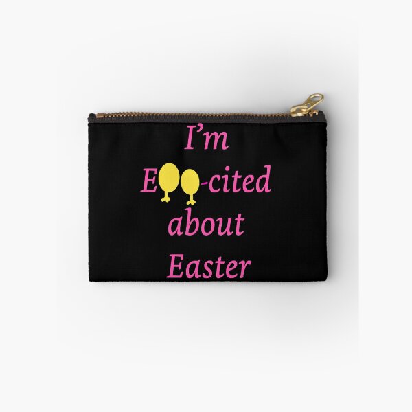 Item preview, I am Egg-cited about Easter designed and sold by Artstastic.