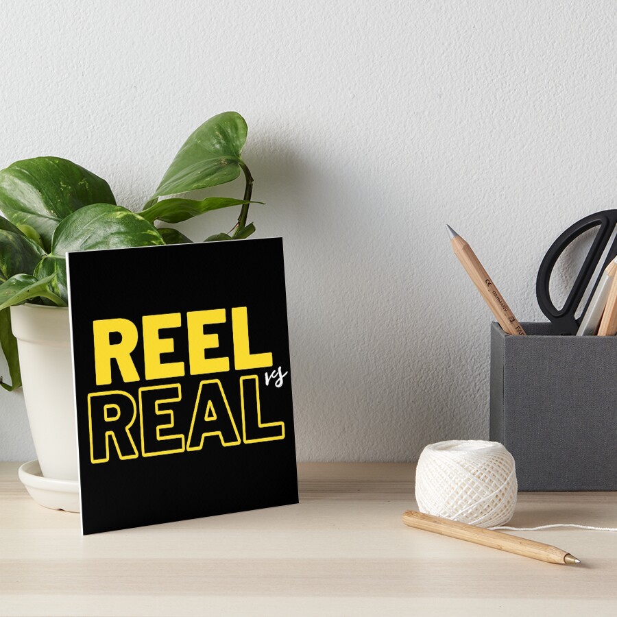 "reel vs real most attractive quotes design for fancy look. trendy look
