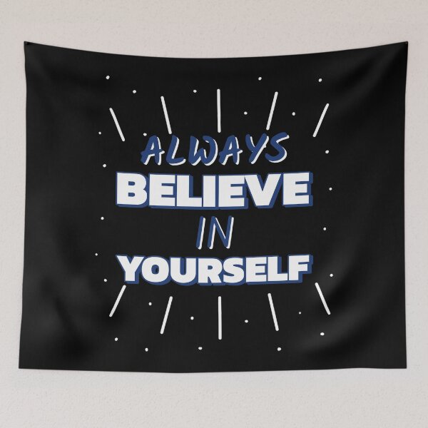 Item preview, Always Believe In Yourself designed and sold by YOYOCollection.