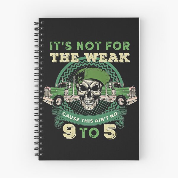 Item preview, Skull It's Not For The Weak Cause This Ain't No 9 To 5 Trucker designed and sold by BasiaKrol.