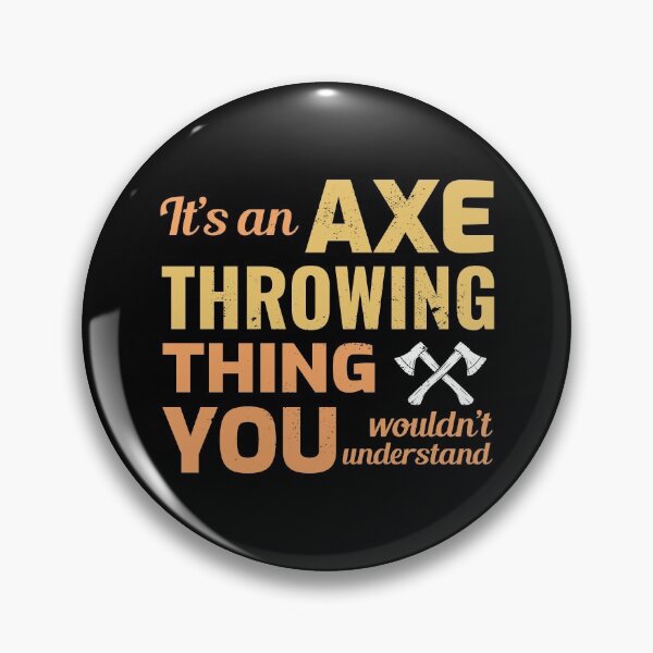 Item preview, Axe Throwing Thrower Hatchet Lumberjack Funny designed and sold by CuteDesigns1.
