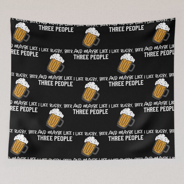 Item preview, I Like Rugby Beer And Maybe Like Three People, Funny Rugby and Beer designed and sold by BigJackTees.