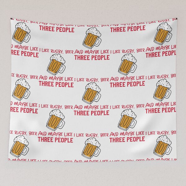 Item preview,  I Like Rugby Beer And Maybe Like Three People, Funny Rugby and Beer designed and sold by BigJackTees.
