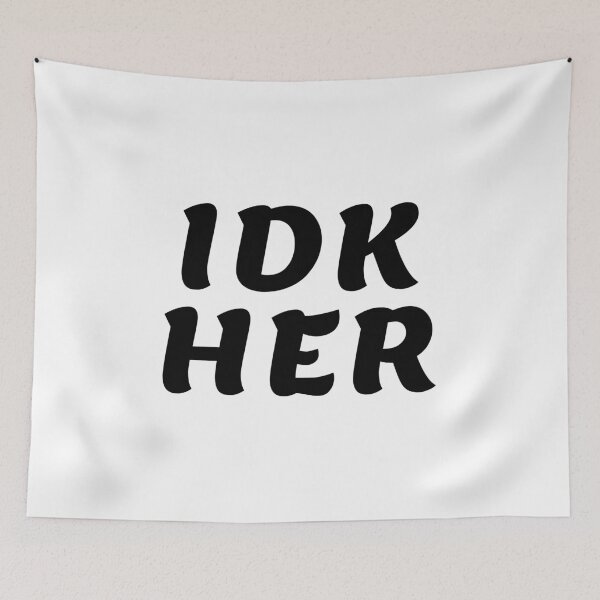 Item preview, IDK HER white version designed and sold by DOKU_TEAM SHIRT.