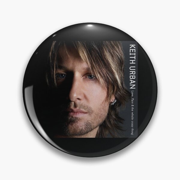 Item preview, Keith Urban Love pain the whole crazy thing designed and sold by fieldsmarc.