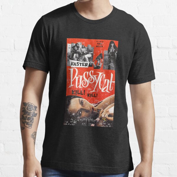 Faster Pussycat Kill Retro Vintage Grindhouse Russ T Shirt For Sale By Ewatorb Redbubble 