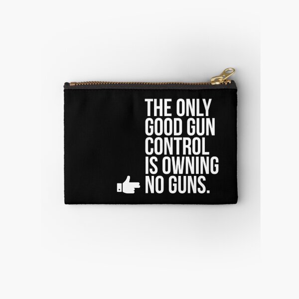 Item preview, THE ONLY GOOD GUN CONTROL IS OWNING NO GUNS designed and sold by Jerneja.