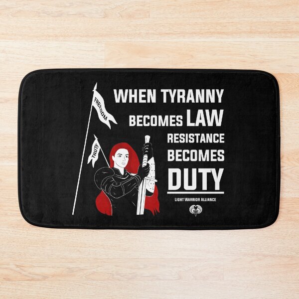 Item preview, When Tyranny Becomes Law, Resistance Becomes Duty designed and sold by Sylvia de Boer.