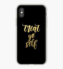 Treat Yo' Self - Gold & Black Edition iPhone Case