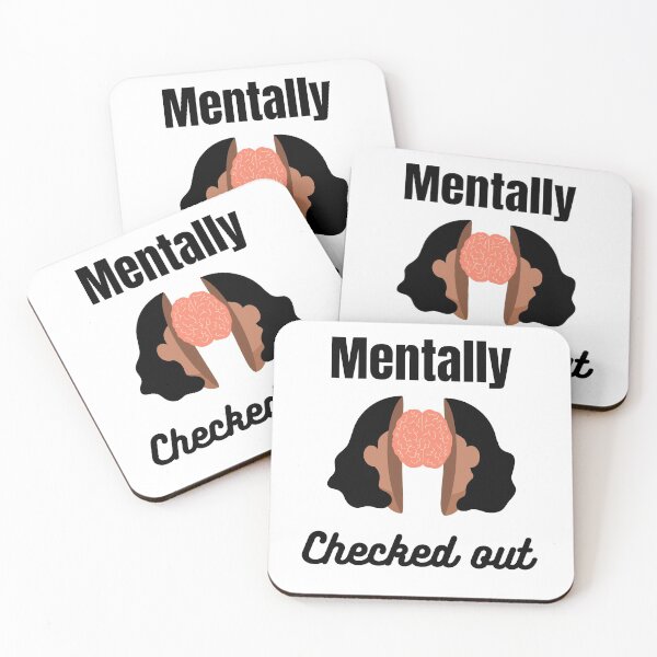 Item preview, Mentally checked out designed and sold by ThinkAndReflect.
