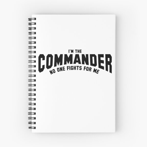 Item preview, I'm The Commander designed and sold by believeluna.
