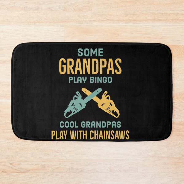 Item preview, Some Grandpas Play Bingo Cool Grandpas Play With Chainsaws designed and sold by Luna1Shop.