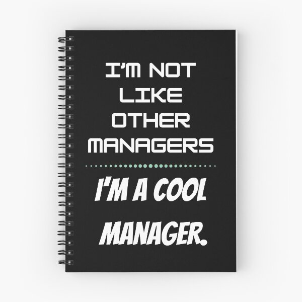 Item preview, I'm A Cool Manager,I'm Not Like Other Managers-Funny Management Gift For General Managers,Hospitality Management designed and sold by WW-Designz.