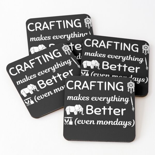 Item preview, Crafting Makes Everything Better Even Mondays designed and sold by Johan Liebert.