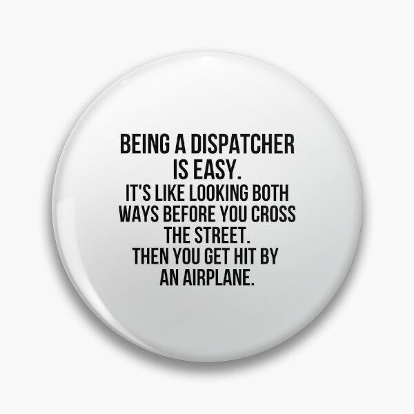 Item preview, Being a Dispatcher is easy designed and sold by Renware.