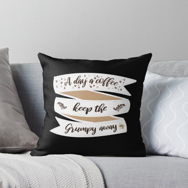 Item preview, A Coffee A day keep the grumpy away designed and sold by Hicham Arbaoui.