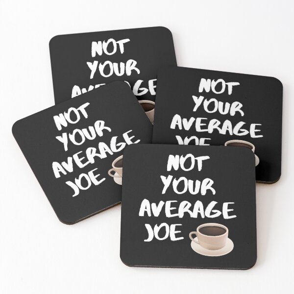Item preview, Not Your Average Joe. designed and sold by JellyBeenzz.