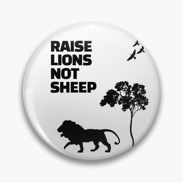 Item preview, raise lions not sheep designed and sold by J- exit.