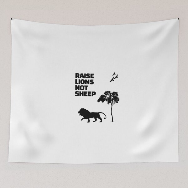 Item preview, raise lions not sheep designed and sold by J- exit.