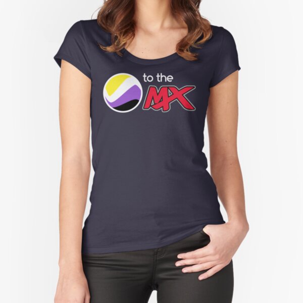 TO THE MX: Nonbinary Fitted Scoop T-Shirt
